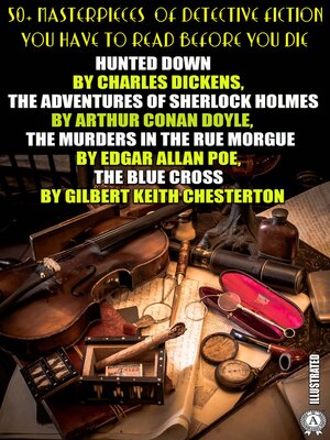 cover image of 50+ Masterpieces of Detective Fiction You Have to Read Before You Die